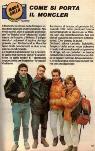 Tommy, « Comment porter une Moncler ? », vers 1985. Article de la presse italienne, mentionnant le vol de Timberland et Moncler, nouveaux objets de fantasme suite à leur popularisation par les Paninari.