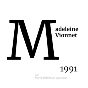 ARCHIVES – L’ABÉCÉDAIRE DE LA MMM : MADELEINE VIONNET